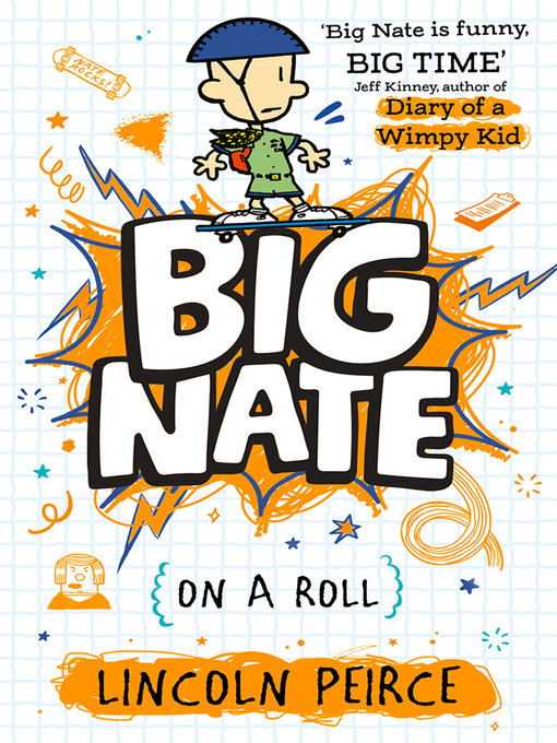 Title details for Big Nate On a Roll by Lincoln Peirce - Available